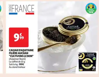 Auchan Caviar d'aquitaine filière auchan offre