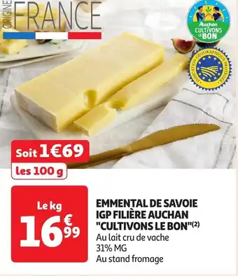 Auchan Emmental de savoie igp filière auchan cultivons le bon offre