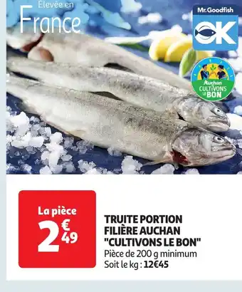 Auchan Truite portion filière auchan offre