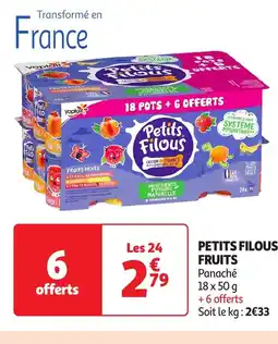 Auchan Petits filous fruits offre