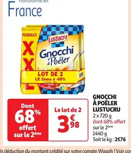 Auchan LUSTUCRU Gnocchi à poêler offre