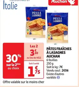 Auchan AUCHAN Pâtes fraîches à lasagnes offre