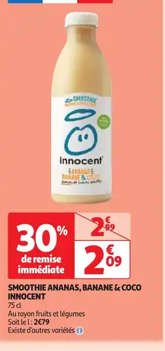 Auchan INNOCENT Smoothie ananas, banane & coco offre