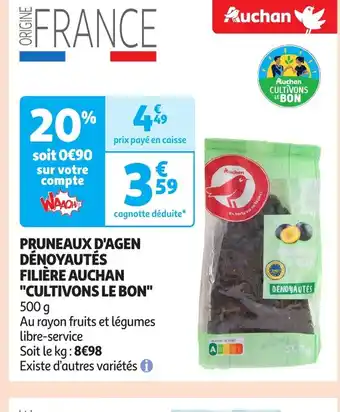 Auchan Pruneaux d'agen dénoyautés filière auchan offre