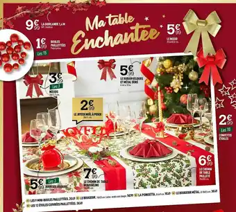 Centrakor La Guirlande, Boules Pailletées, Le Nœud, Le Joyeux Noël à Poser, Bourses Velours, Le Chemin De Table Mousseline, Le Chemin D offre