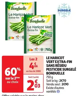 Auchan BONDUELLE Le haricot vert extra-fin sans résidu pesticide surgelé offre