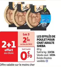 Auchan SHEBA Les effilés de poulet pour chat adulte offre