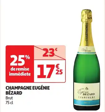 Auchan Champagne eugénie bézard offre