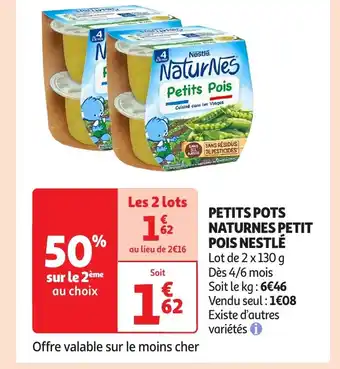 Auchan Petits pots naturnes petit pois nestlé offre