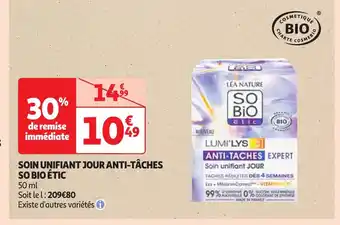 Auchan SO BIO ÉTIC Soin unifiant jour anti-tâches offre