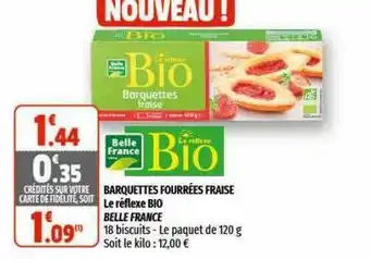 Coccinelle Express Barquettes Fourrées Fraise Le Réflexe Bio Belle France offre