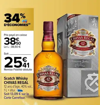 Carrefour Scotch Whisky Chivas Regal offre