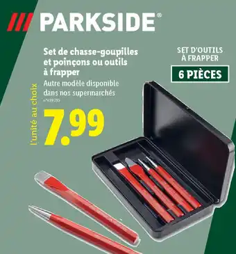 Lidl PARKSIDE Set de chasse-goupilles et poinçons ou outils à frapper offre