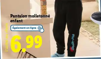 Lidl Pantalon molletonné enfant offre