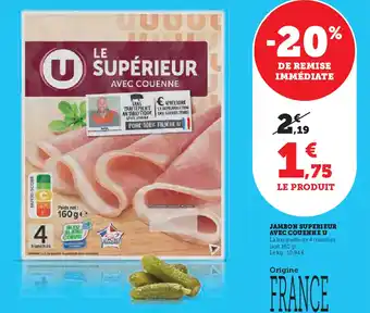 U Express U Jambon superieur avec couenne offre