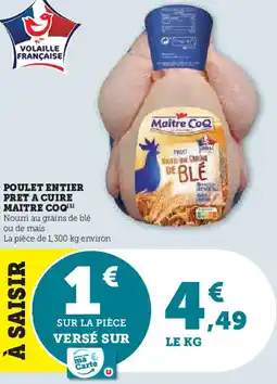 U Express MAITRE COQ Poulet entier pret a cuire offre