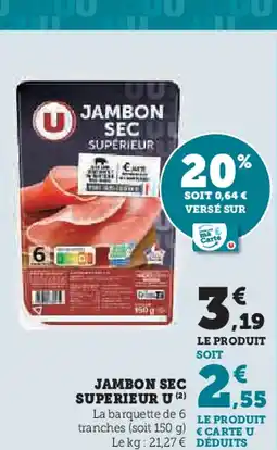 U Express U Jambon superieur offre