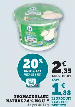 U Express U Fromage blanc nature 7,6% mg offre