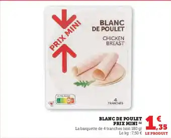 U Express PRIX MINI Blanc de poulet offre