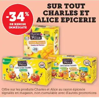 U Express ALICE EPICERIE Sur tout charles et offre