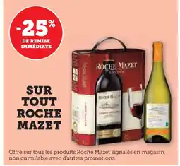 U Express ROCHE MAZET Sur tout offre