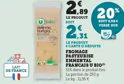 U Express U BIO Fromage pasteurise emmental francais offre