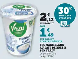 U Express BIO VRAI Fromage blanc au lait de brebis offre