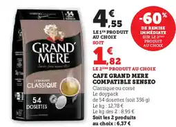 U Express GRAND MERE Cafe compatible senseo offre