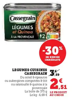 U Express CASSEGRAIN Legumes cuisines offre