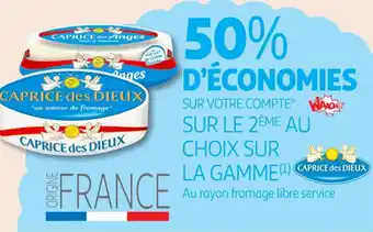 Auchan Supermarché CAPRICE DES DIEUX Sur la gamme offre