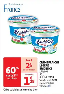 Auchan Supermarché BRIDÉLICE Crème fraîche légère offre