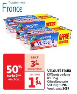 Auchan Supermarché DANONE Velouté fruix offre