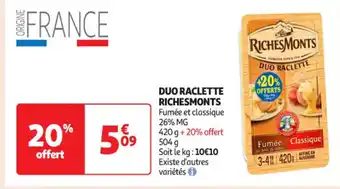 Auchan Supermarché RICHESMONTS Duo raclette offre