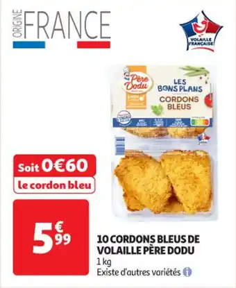 Auchan Supermarché 10 cordons bleus de volaille père dodu offre