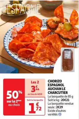 Auchan Supermarché AUCHAN Chorizo espagno le charcutier offre