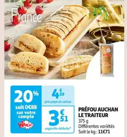 Auchan Supermarché AUCHAN Préfou le traiteur offre