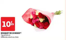 Auchan Supermarché Bouquet de 15 roses offre