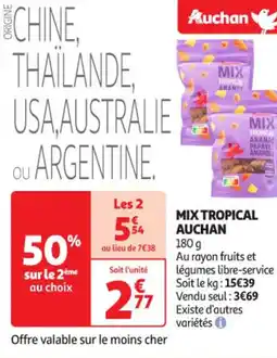 Auchan Supermarché AUCHAN Mix tropical offre