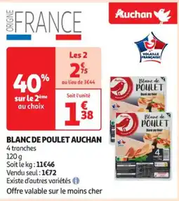 Auchan Supermarché AUCHAN Blanc de poulet offre