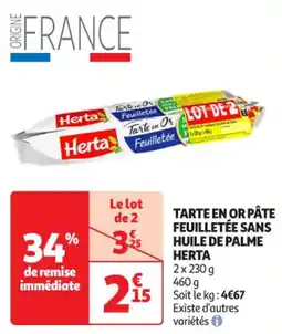 Auchan Supermarché HERTA Tarte en or pâte feuilletée sans huile de palme offre