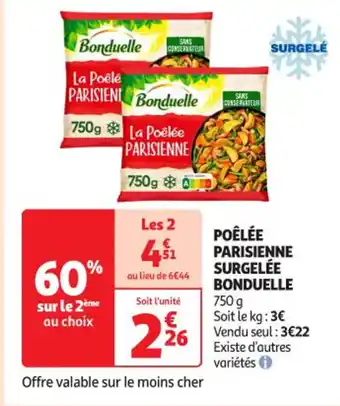 Auchan Supermarché BONDUELLE Poêlée parisienne surgelée offre