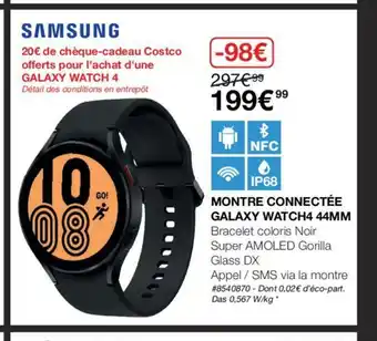 Costco Montre Connectée Galaxy Watch4 44MM offre