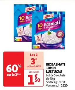 Auchan Supermarché LUSTUCRU Riz basmati 10min offre