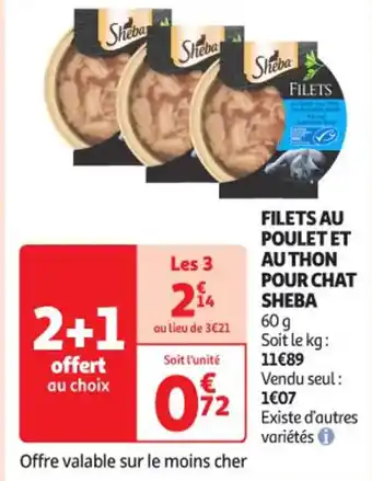 Auchan Supermarché SHEBA Filets au poulet et authon pour chat offre