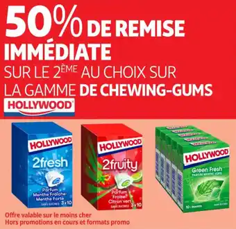 Auchan Supermarché HOLLYWOOD Sur la gamme de chewing-gums offre