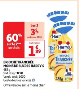 Auchan Supermarché HARRY'S Brioche tranchée moins de sucres offre