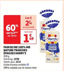 Auchan Supermarché HARRY'S Pain de mie 100% mie nature tranches épaisses offre