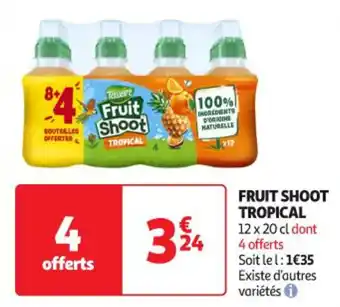 Auchan Supermarché TROPICAL Fruit shoot offre