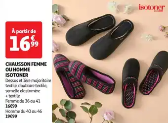 Auchan Supermarché ISOTONER Chausson femme ou homme offre