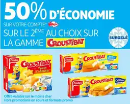 Auchan Supermarché CROUSTIBAT Sur la gamme offre